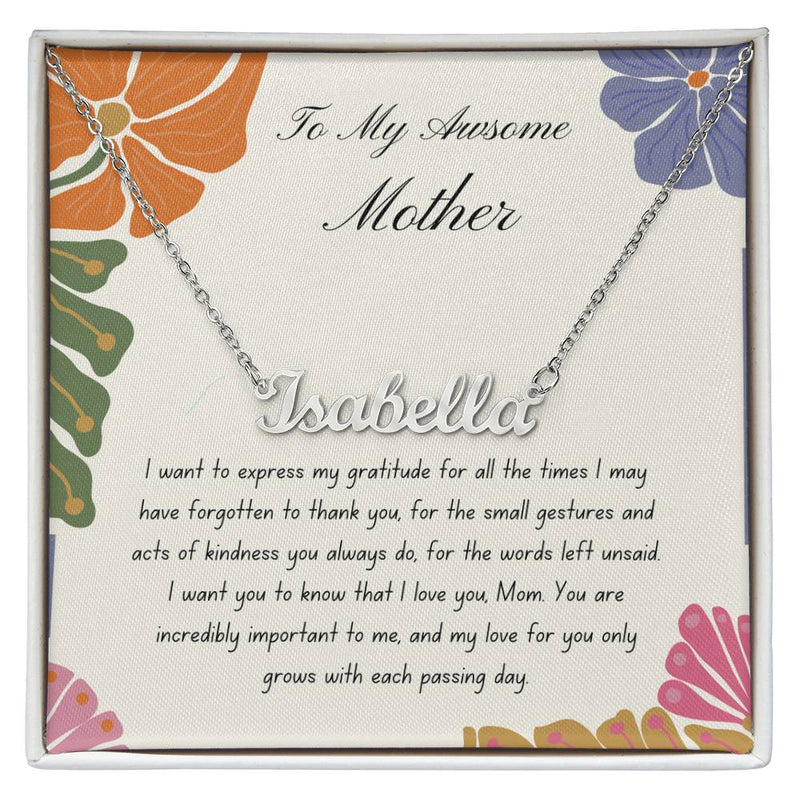 Personalized Your Love For Mom - Name Necklace